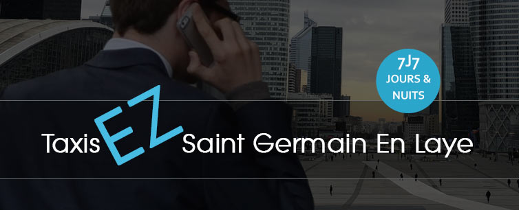 Réserver TAXIS EZ SAINT GERMAIN EN LAYE